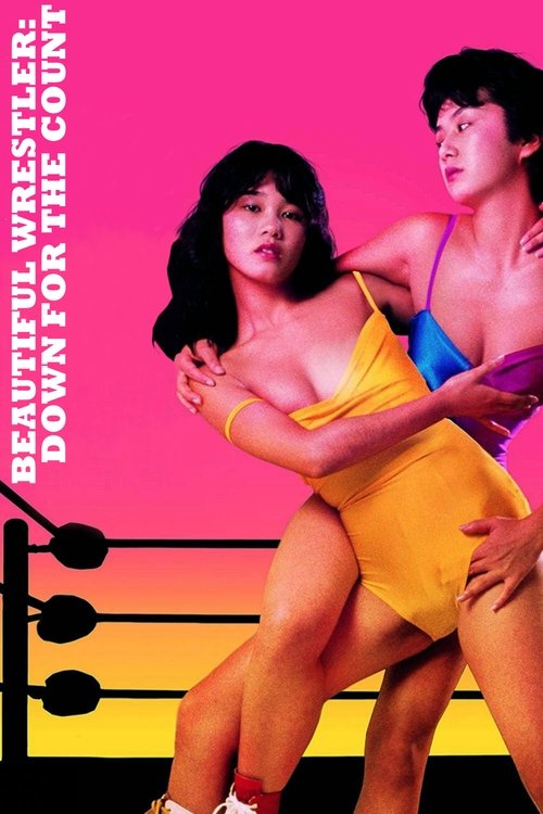 Beautiful Wrestlers: Down for the Count