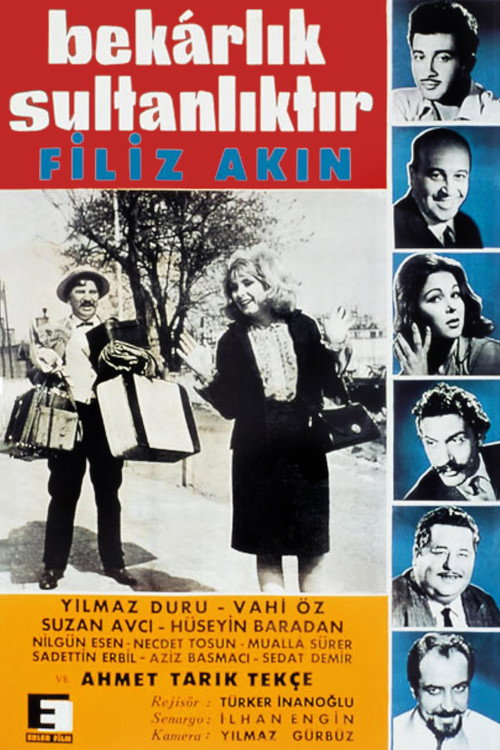 Bekarlik sultanliktir