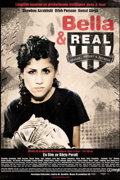 Bella & Real: The Movie