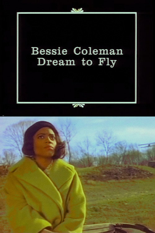 Bessie Coleman's Dream to Fly
