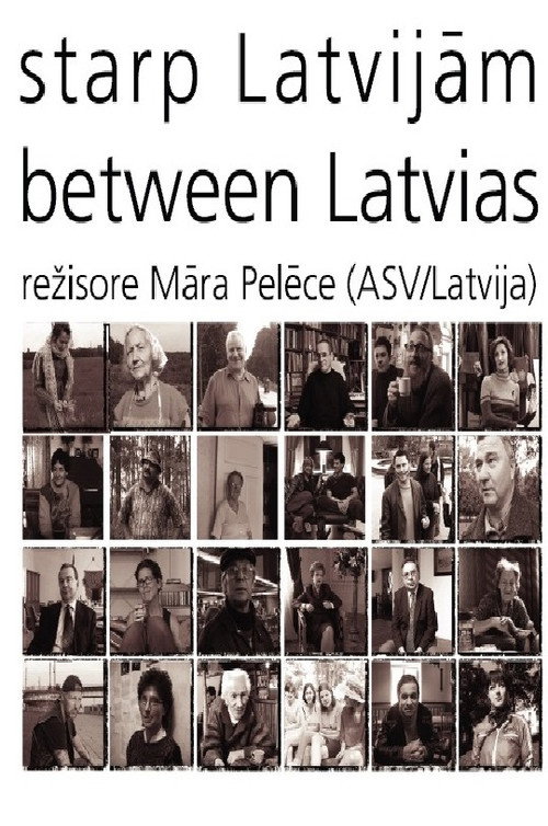 Between Latvias: Starp Latvijam
