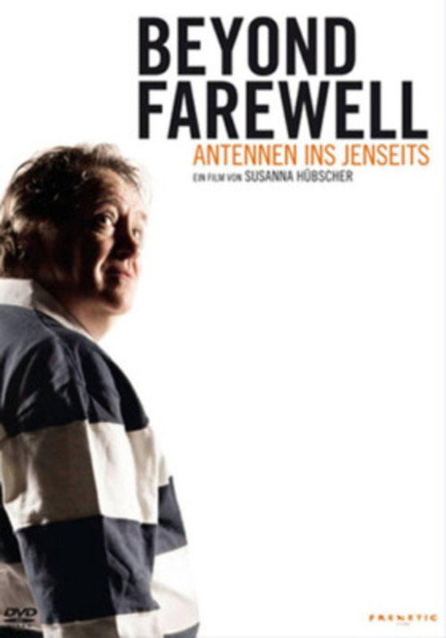 Beyond Farewell