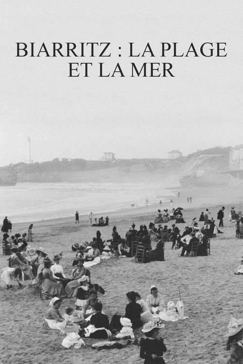 Biarritz: la plage et la mer