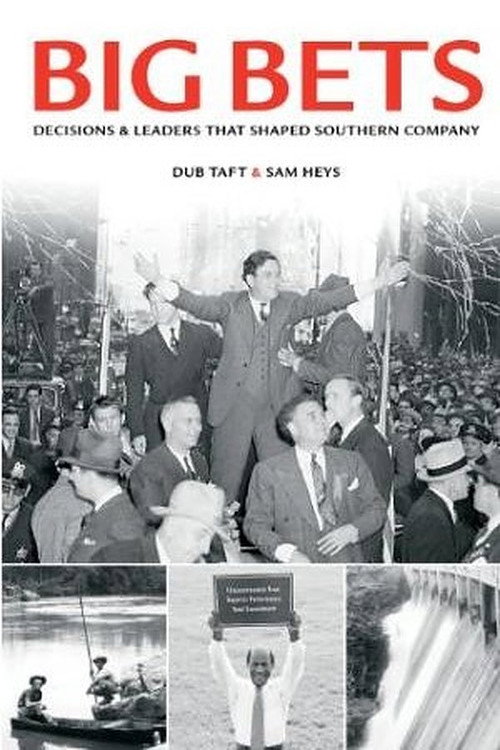 Big Bets: 100 Years of Southern Company