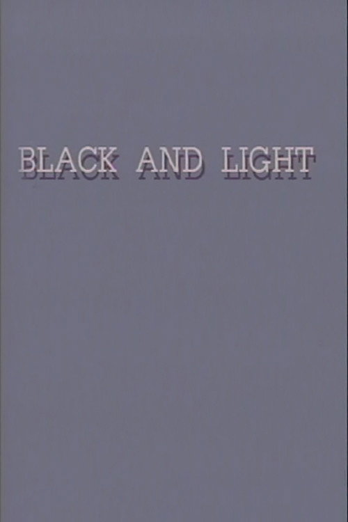 Black and Light