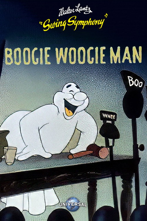 Poster for Boogie Woogie Man Will Get You If You Don't Watch Out