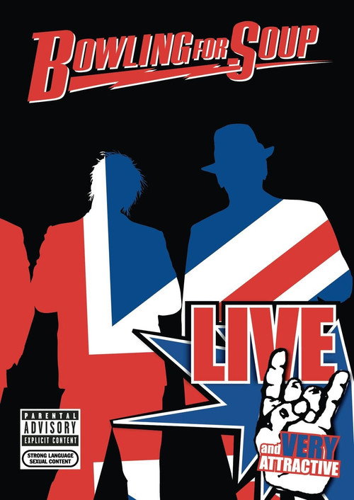 Bowling for Soup: Live and Very Attractive