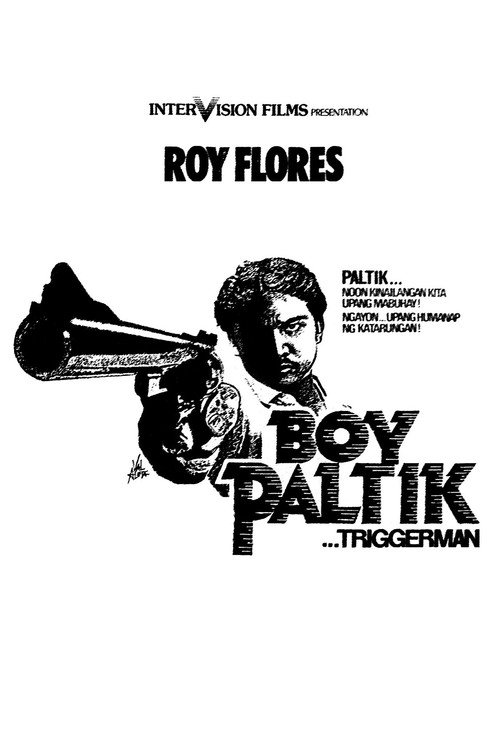 Boy Paltik Triggerman