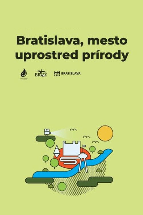 Bratislava: mesto uprostred prirody