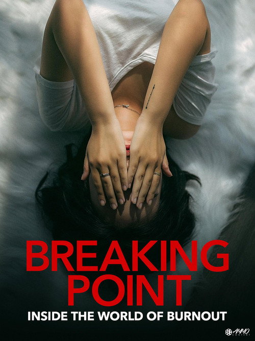 Breaking Point: Inside the World of Burnout