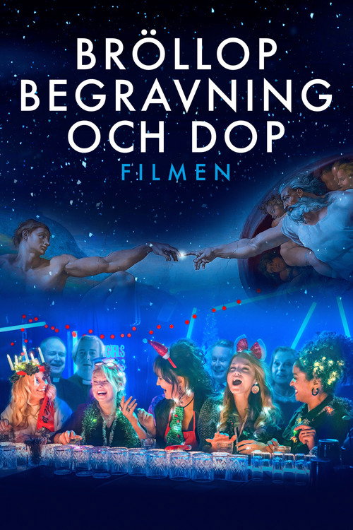 Bröllop, begravning och dop - Filmen