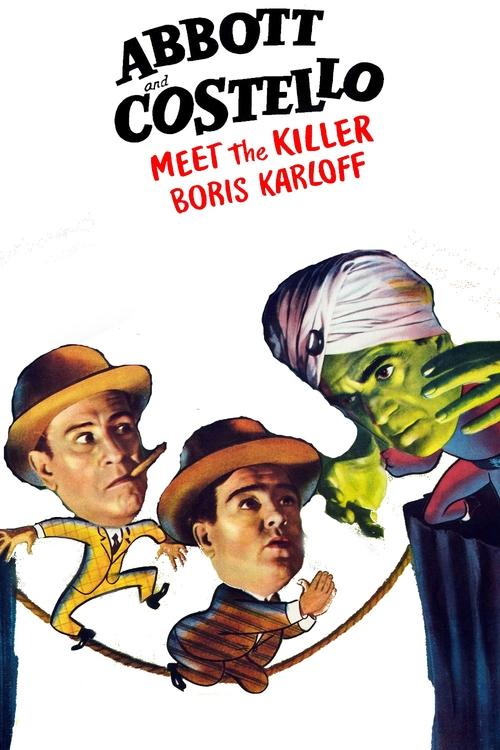 Bud Abbott Lou Costello Meet the Killer Boris Karloff