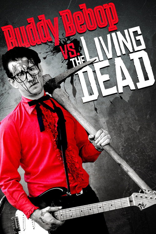 Buddy BeBop vs the Living Dead