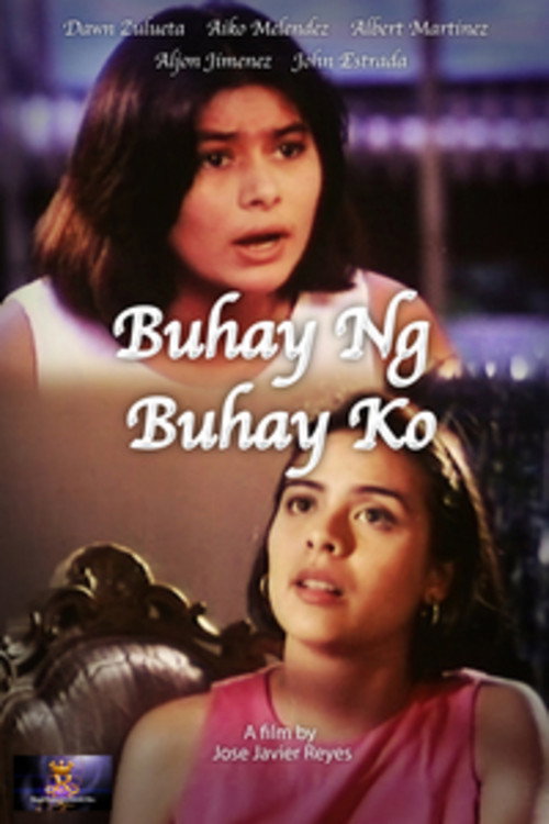 Buhay ng buhay ko