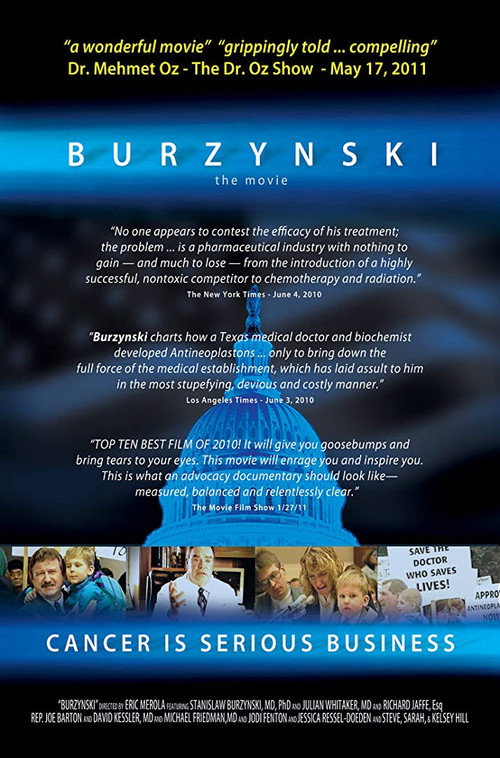 Burzynski: Cancer Is Serious Business