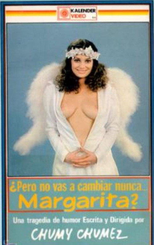 But Aren't You Ever Going to Change, Margarita?