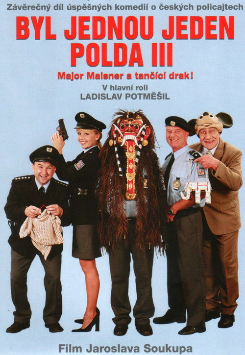 Byl jednou jeden polda III - Major Maisner a tancící drak