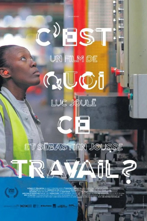 Poster for C'est quoi ce travail?