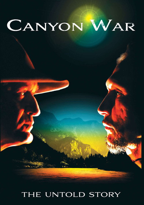 Canyon War: The Untold Story
