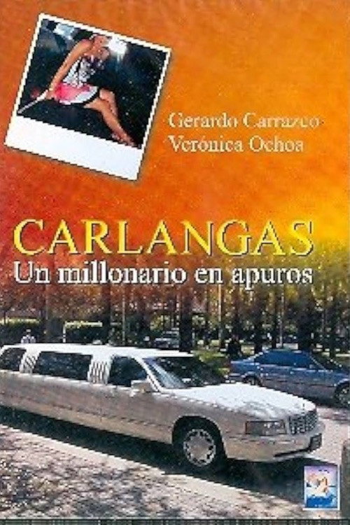 Carlongas, un millonario en apuros
