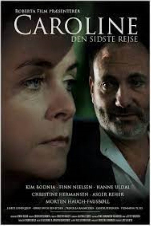 Caroline: Den sidste rejse
