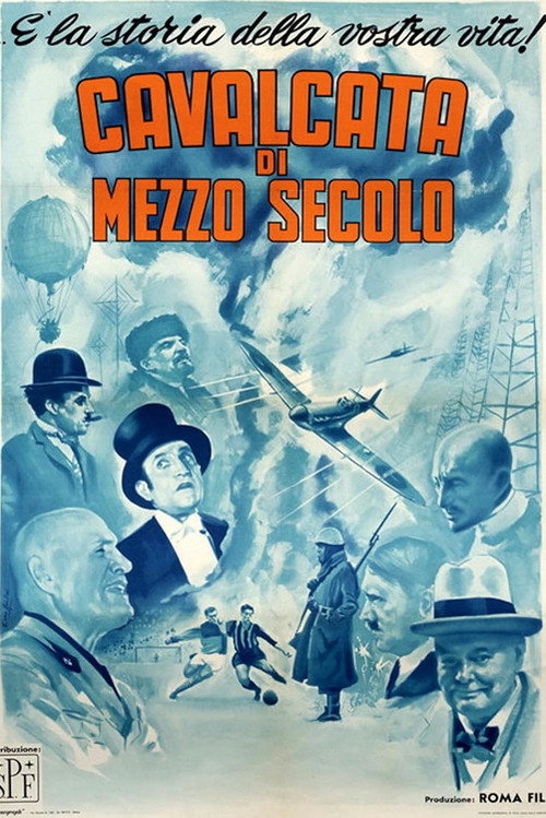Cavalcata di mezzo secolo