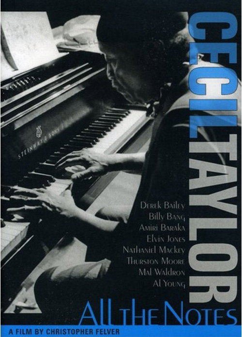 Cecil Taylor All the Notes