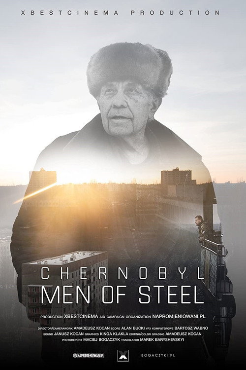 Chernobyl: Men of steel
