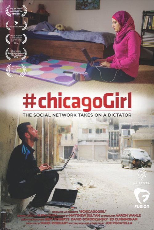 #chicagoGirl: The Social Network Takes on a Dictator