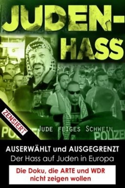 Chosen and Excluded: The Hate on Jews in Europe