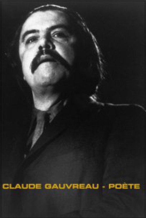Claude Gauvreau: Poète