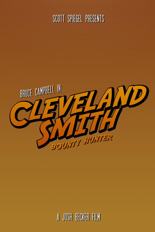 Cleveland Smith: Bounty Hunter