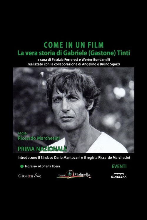 Come in un film: La Vera Storia di Gabriele (Gastone) Tinti