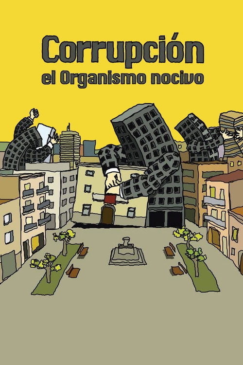 Corrupció: l'Organisme nociu
