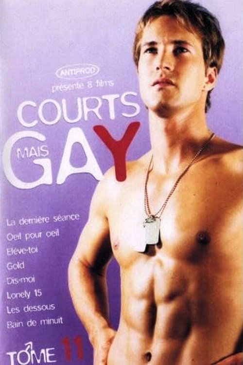 Courts mais GAY: Tome 11