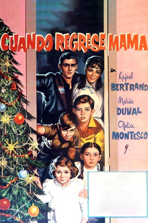 Cuando regrese mamá