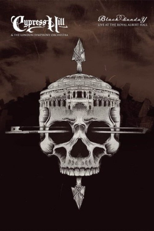 Cypress Hill & The London Symphony Orchestra: Black Sunday Live at Royal Albert Hall