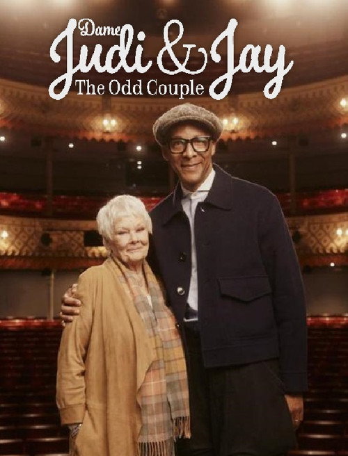 Dame Judi & Jay: The Odd Couple