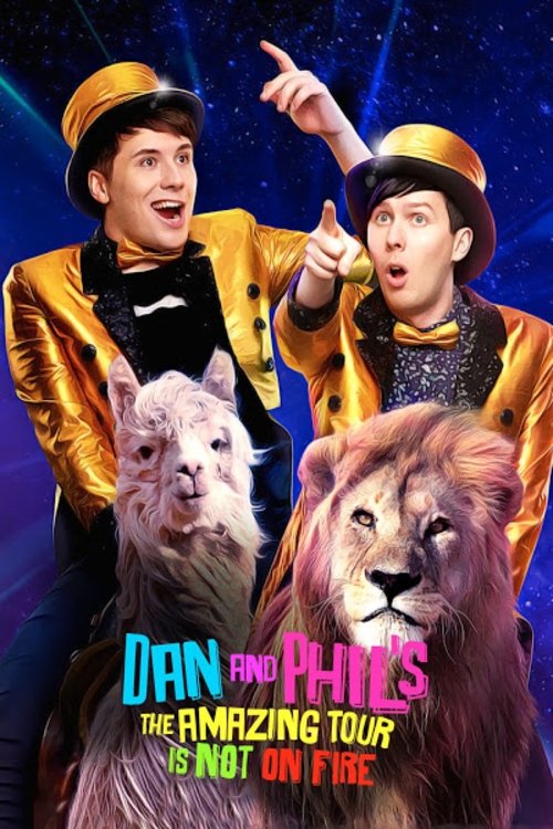 Poster for Dan and Phil's: The Amazing Tour Is Not on Fire