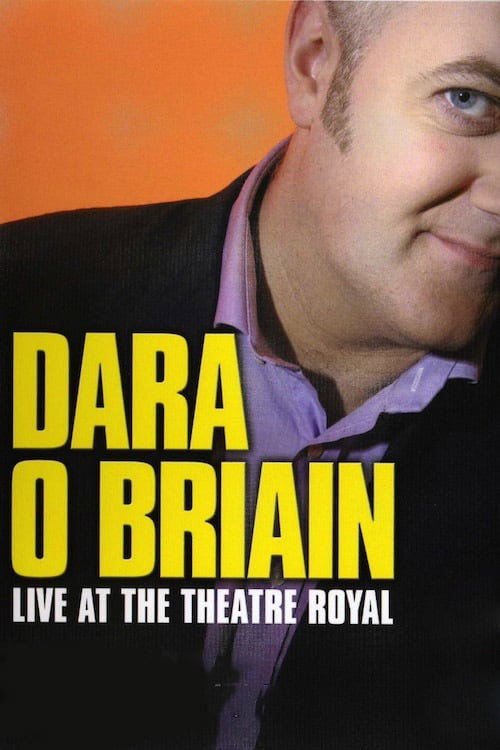 Poster for Dara O Briain: Live at the Theatre Royal