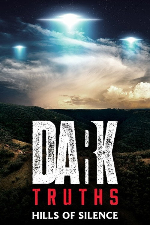 Dark Truths - Hills of Silence