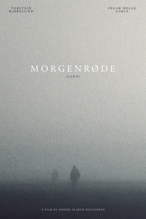 Dawn (aka. Morgenrøde)
