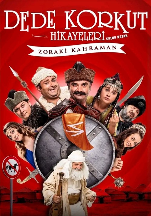 Dede Korkut Hikayeleri: Salur Kazan - Zoraki Kahraman