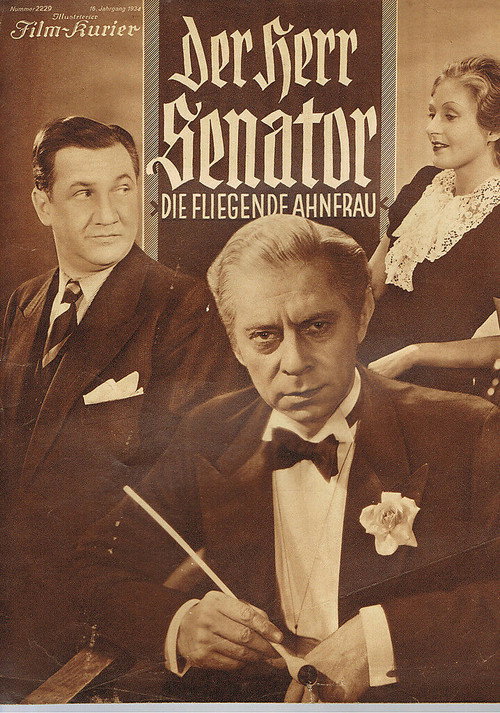 Der Herr Senator. Die fliegende Ahnfrau