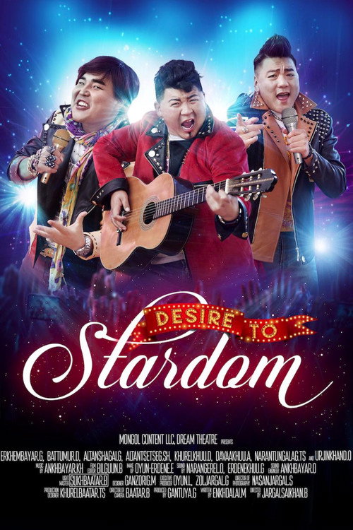 Desire to Stardom (Odod Bolohiin Khuslen)