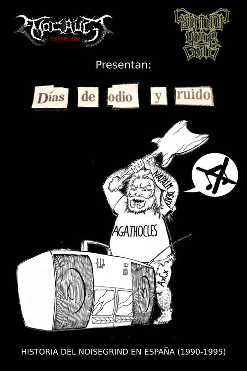 Poster for Días de Odio y Ruido
