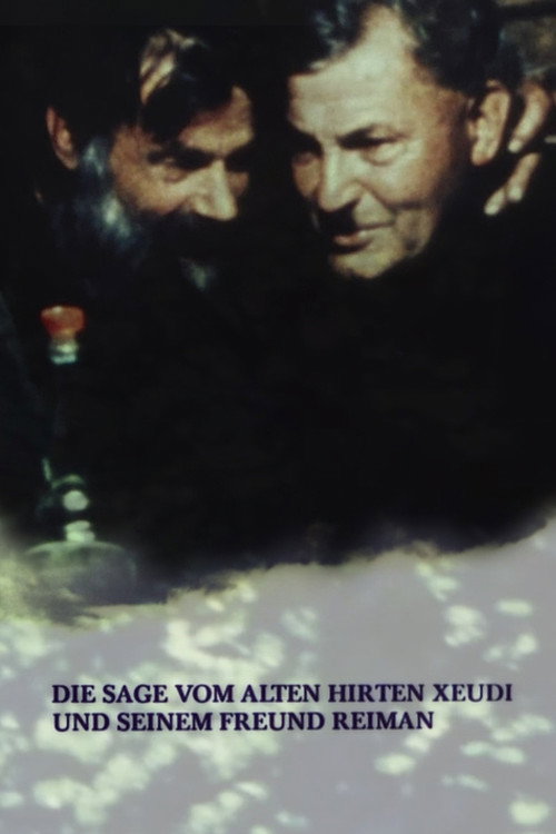 Die Sage vom alten Hirten Xeudi und seinem Freund Reiman