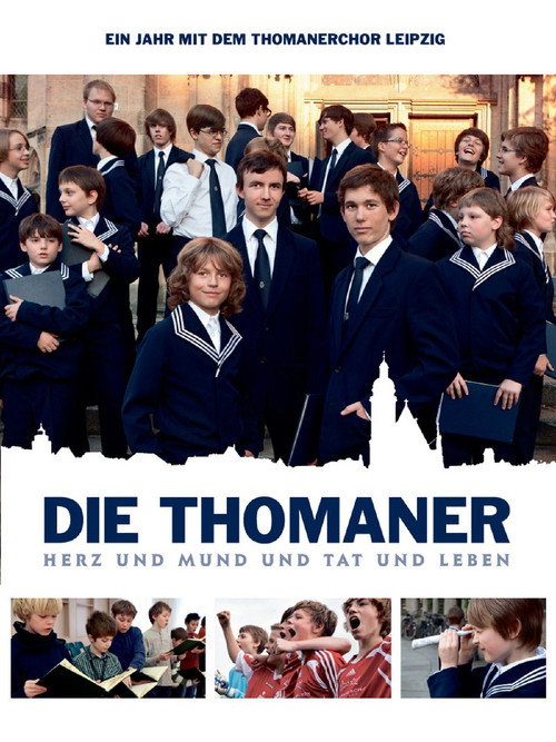 Die Thomaner - Herz und Mund und Tat und Leben