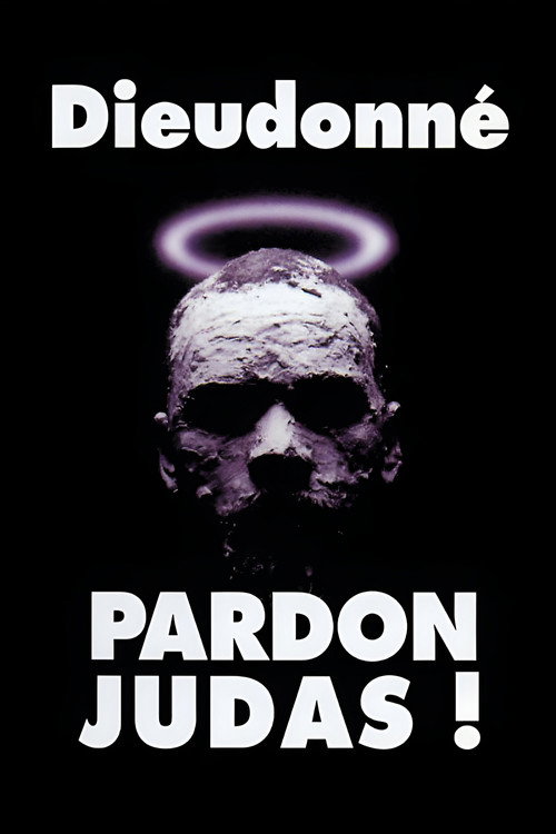 Dieudonné: Pardon Judas!
