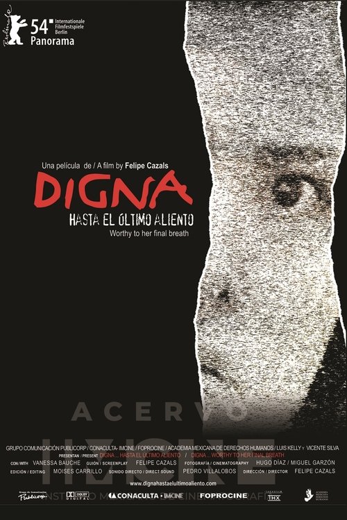 Digna. Hasta el último aliento